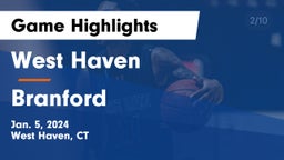 West Haven  vs Branford  Game Highlights - Jan. 5, 2024