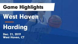 West Haven  vs  Harding  Game Highlights - Dec. 21, 2019