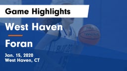 West Haven  vs Foran  Game Highlights - Jan. 15, 2020