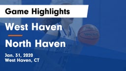 West Haven  vs North Haven  Game Highlights - Jan. 31, 2020