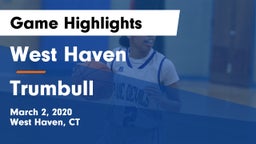 West Haven  vs Trumbull  Game Highlights - March 2, 2020