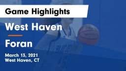 West Haven  vs Foran  Game Highlights - March 13, 2021