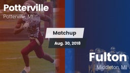 Matchup: Potterville vs. Fulton  2018
