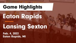 Eaton Rapids  vs Lansing Sexton Game Highlights - Feb. 4, 2022