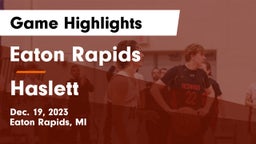 Eaton Rapids  vs Haslett  Game Highlights - Dec. 19, 2023