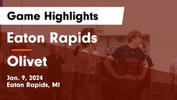 Eaton Rapids  vs Olivet  Game Highlights - Jan. 9, 2024