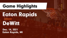 Eaton Rapids  vs DeWitt  Game Highlights - Dec. 14, 2021