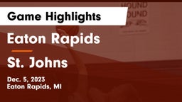 Eaton Rapids  vs St. Johns  Game Highlights - Dec. 5, 2023