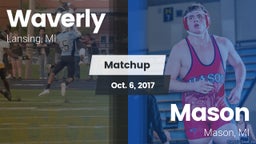 Matchup: Waverly vs. Mason  2017