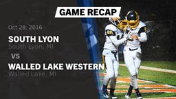 Recap: South Lyon  vs. Walled Lake Western  2016