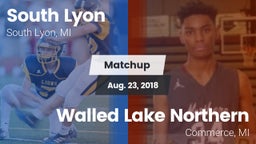 Matchup: South Lyon High vs. Walled Lake Northern  2018