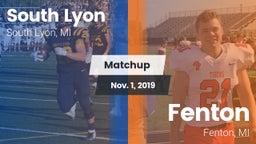 Matchup: South Lyon High vs. Fenton  2019