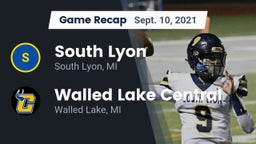 Recap: South Lyon  vs. Walled Lake Central  2021