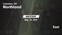 Matchup: Northland vs. East  2016