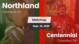 Matchup: Northland vs. Centennial  2020