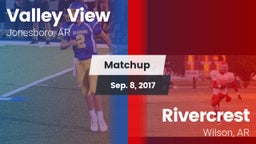 Matchup: Valley View vs. Rivercrest  2017