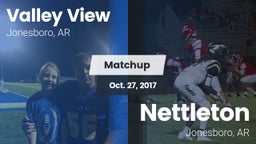 Matchup: Valley View vs. Nettleton  2017