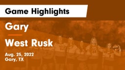 Gary  vs West Rusk  Game Highlights - Aug. 25, 2022