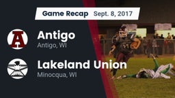 Recap: Antigo  vs. Lakeland Union  2017