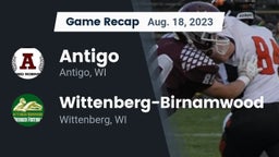 Recap: Antigo  vs. Wittenberg-Birnamwood  2023
