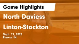 North Daviess  vs Linton-Stockton  Game Highlights - Sept. 21, 2023