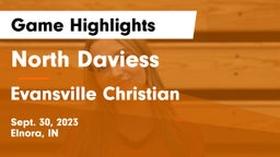 North Daviess  vs Evansville Christian  Game Highlights - Sept. 30, 2023