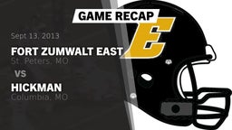 Recap: Fort Zumwalt East  vs. Hickman  2013