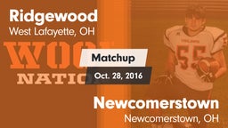 Matchup: Ridgewood vs. Newcomerstown  2016