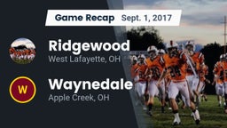 Recap: Ridgewood  vs. Waynedale  2017