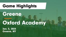Greene  vs Oxford Academy  Game Highlights - Jan. 5, 2024