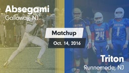 Matchup: Absegami  vs. Triton  2016