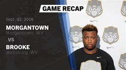 Recap: Morgantown  vs. Brooke  2016