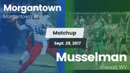 Matchup: Morgantown vs. Musselman  2017