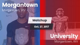 Matchup: Morgantown vs. University  2017