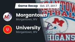 Recap: Morgantown  vs. University  2017
