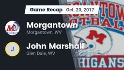 Recap: Morgantown  vs. John Marshall  2017
