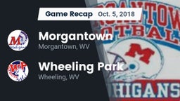Recap: Morgantown  vs. Wheeling Park 2018
