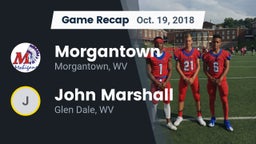 Recap: Morgantown  vs. John Marshall  2018