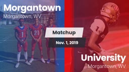 Matchup: Morgantown vs. University  2019