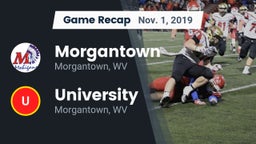 Recap: Morgantown  vs. University  2019