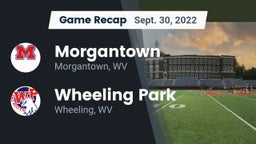 Recap: Morgantown  vs. Wheeling Park 2022