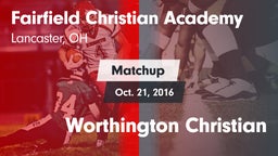 Matchup: Fairfield Christian  vs. Worthington Christian 2016