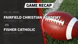 Recap: Fairfield Christian Academy  vs. Fisher Catholic  2016