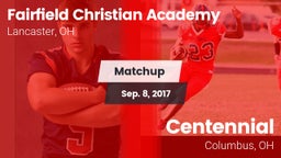 Matchup: Fairfield Christian  vs. Centennial  2017