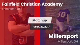 Matchup: Fairfield Christian  vs. Millersport  2017