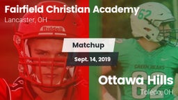 Matchup: Fairfield Christian  vs. Ottawa Hills  2019