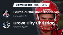 Recap: Fairfield Christian Academy  vs. Grove City Christian  2019
