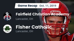 Recap: Fairfield Christian Academy  vs. Fisher Catholic  2019