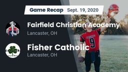 Recap: Fairfield Christian Academy  vs. Fisher Catholic  2020