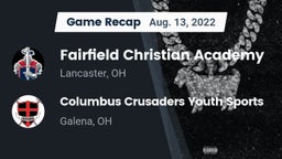 Recap: Fairfield Christian Academy  vs. Columbus Crusaders Youth Sports 2022